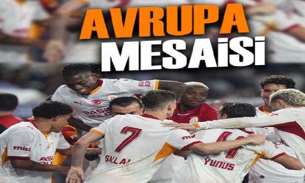 Avrupa mesaisi başlıyor | Spor manşetleri