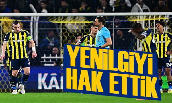 Yenilgiyi hak ettik | Spor manşetleri