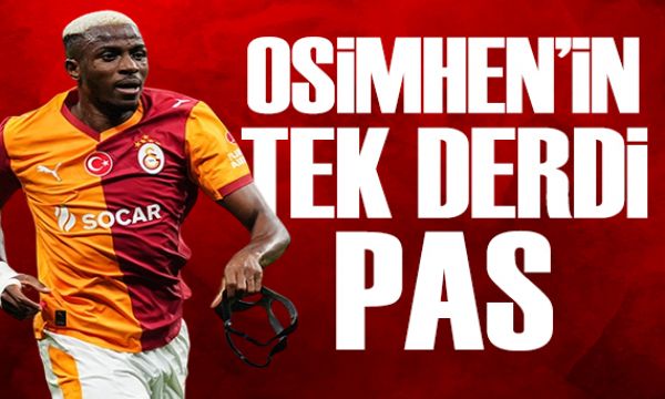 Osimhen'in tek derdi pas | Spor manşetleri