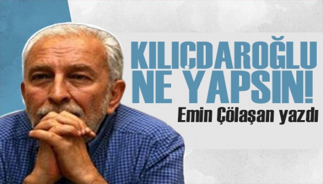 Emin Çölaşan yazdı: Gökten ilahlar bile inse...