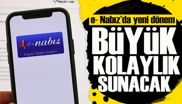e-Nabız Kişisel Sağlık Sistemine yeni özellikler eklendi