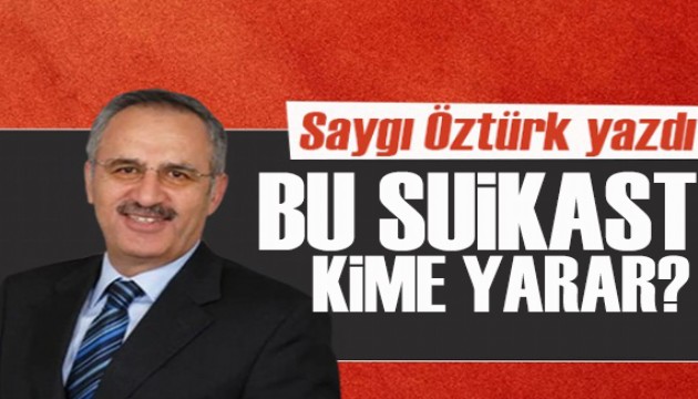 Saygı Öztürk yazdı: “Mercedes Operasyonu” ve Heniyye suikastı