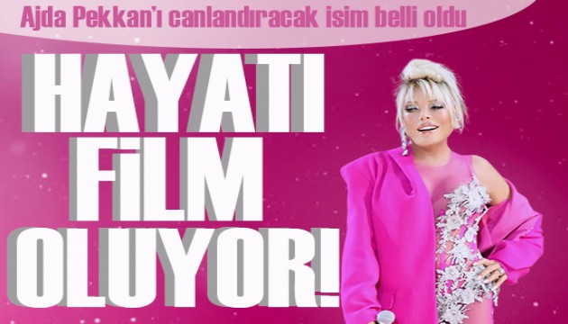 Hayatı film oluyor! İşte Ajda Pekkan'ı canlandıracak isim