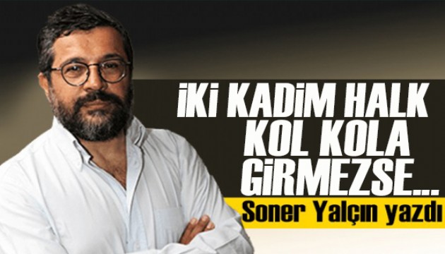 Soner Yalçın yazdı: Gazze’de büyük insani trajedi yaşanıyor!