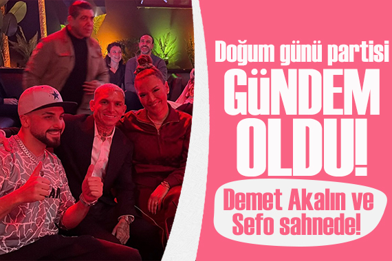 Lucas Torreira’dan olay doğum günü! Demet Akalın ve Sefo sahnede!