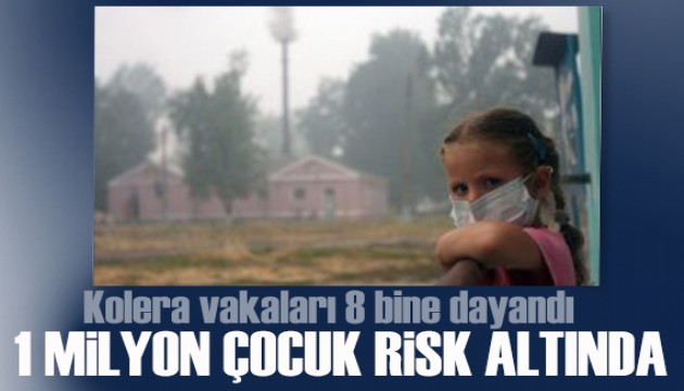 UNICEF: ‘1 milyon çocuk risk altında’!