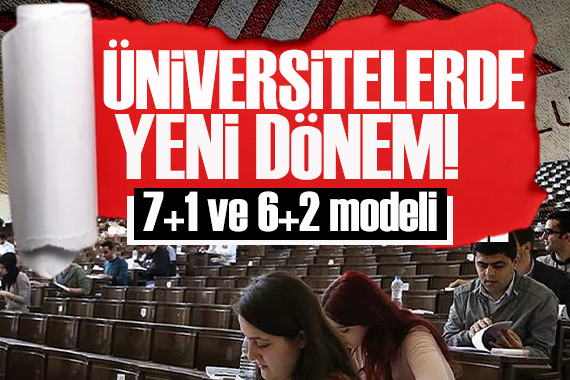 YÖK Başkanı duyurdu! Üniversitelerde 7+1 ve 6+2 modeli geliyor