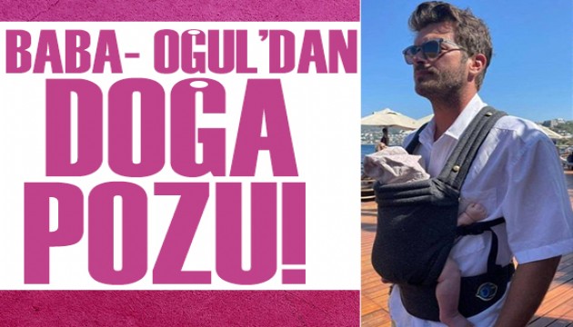 Kıvanç Tatlıtuğ'dan oğlu Kurt Efe ile doğa pozu!