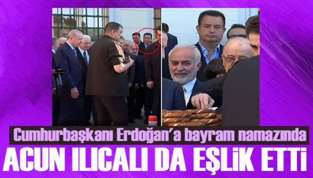 Cumhurbaşkanı Erdoğan'a bayram namazında Acun Ilıcalı da eşlik etti