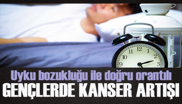 Uyku bozuklukları ve kanser: Gençlerde dikkat çekiyor