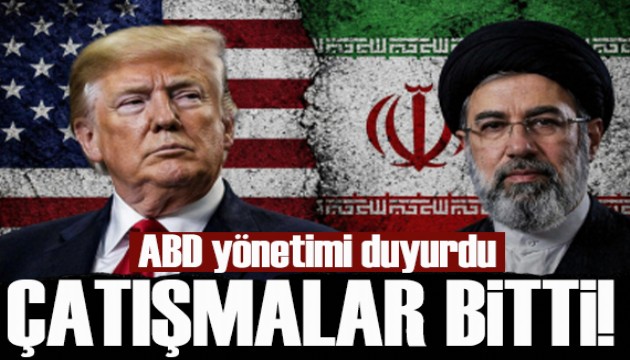 ABD yönetimi duyurdu: İran'la çatışmalar sona erdi