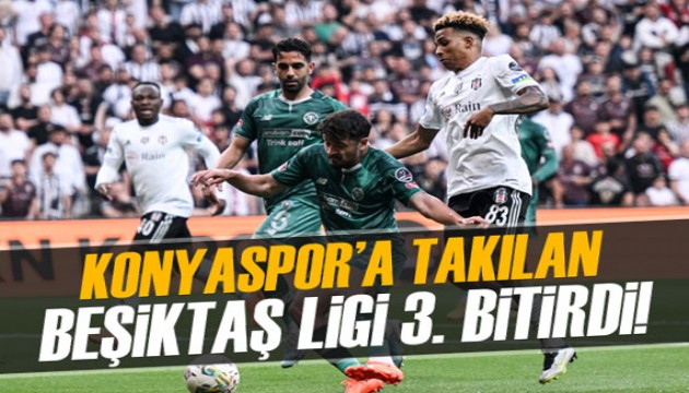 Konyaspor'a takılan Beşiktaş ligi 3. bitirdi