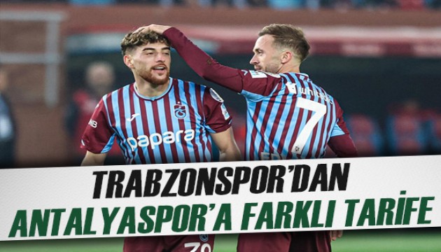 Trabzonspor'dan Antalya'ya farklı tarife