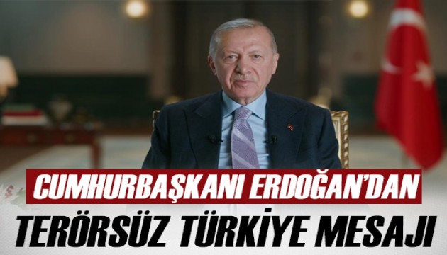 Cumhurbaşkanı Erdoğan: Terörsüz Türkiye için yeni müjdeler yolda