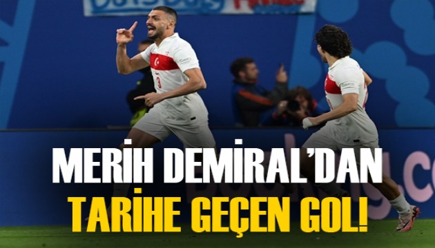 Merih Demiral'dan tarihe geçen gol