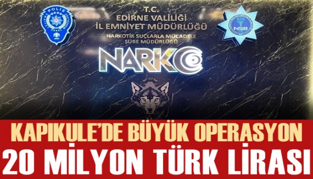 Kapıkule'de 110 kilogram uyuşturucu yakalandı: 20 milyon liralık operasyon