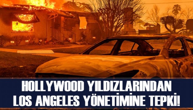 Hollywood ünlülerinden Los Angeles yönetimine tepki