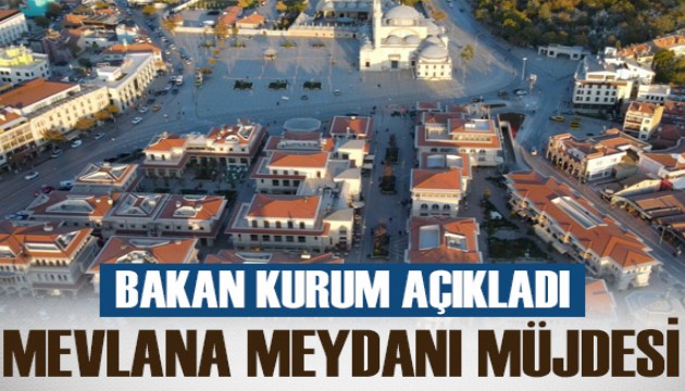 Konya Mevlana Meydanı'nda çalışmalar tamamlandı