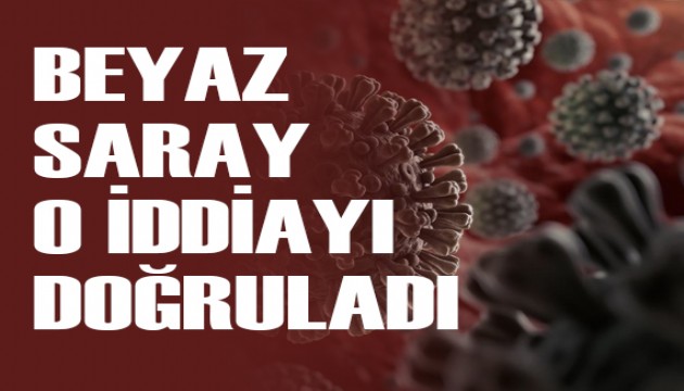 Beyaz Saray: COVID-19 virüsünün Vuhan'daki bir laboratuvardan çıktığı iddiası doğru