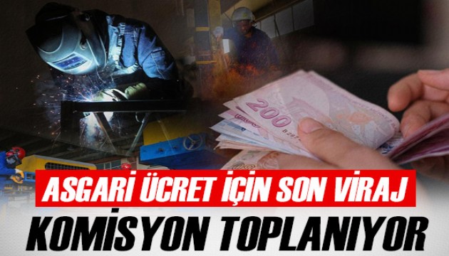 Asgari Ücret Tespit Komisyonu toplanıyor