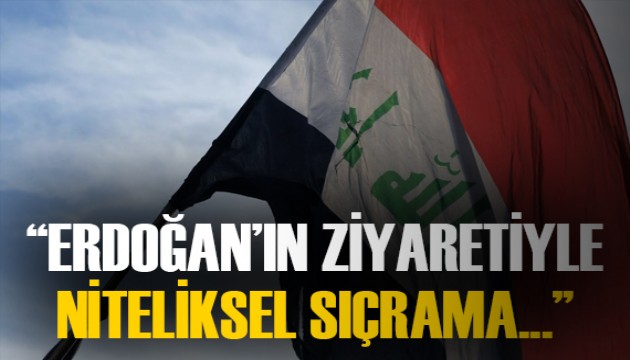 'Erdoğan'ın ziyaretiyle ilişkilerde önemli ve niteliksel sıçrama yaşanacak'