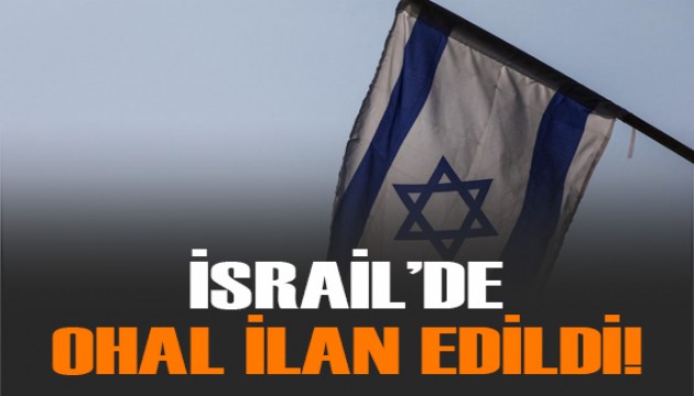 İsrail'de OHAL ilan edildi