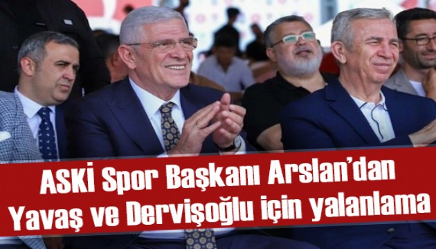 ASKİ Spor Başkanı Arslan, ABB Başkanı Yavaş ve Müsavat Dervişoğlu hakkındaki iddiaları yalanladı