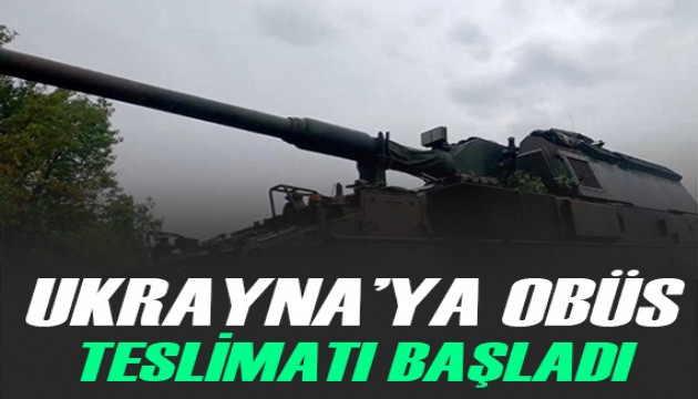 Almanya, Ukrayna'ya gelişmiş obüslerin teslimatına başladı