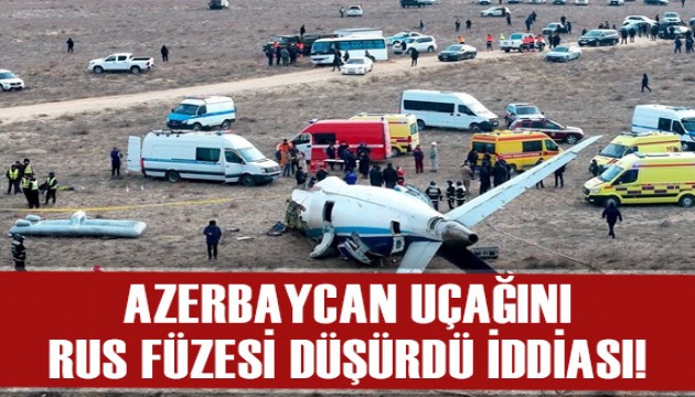 Azerbaycan uçağını Rus füzesi düşürdü iddiası