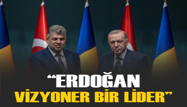 'Cumhurbaşkanı Erdoğan vizyoner bir lider'