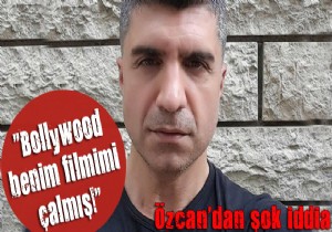 Özcan Deniz'den çalıntı film iddiası