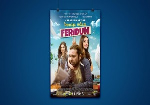 11 Kasım'da vizyonda 'Benim adım Feridun' gösterime giriyor!