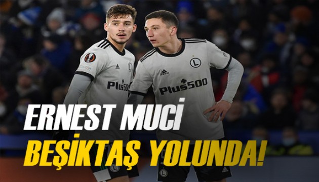 Beşiktaş'tan transferin son gününde Ernest Muci bombası