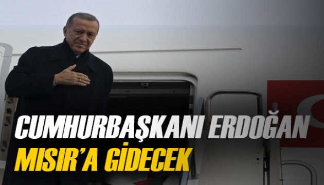 Cumhurbaşkanı Erdoğan, Mısır'a gidecek