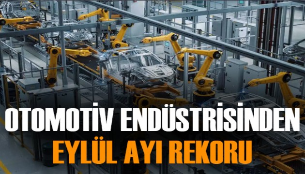 Türkiye otomotiv endüstrisinden eylül rekoru