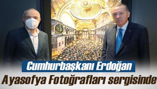 Cumhurbaşkanı Erdoğan 'Ayasofya Fotoğrafları' sergisini ziyaret etti