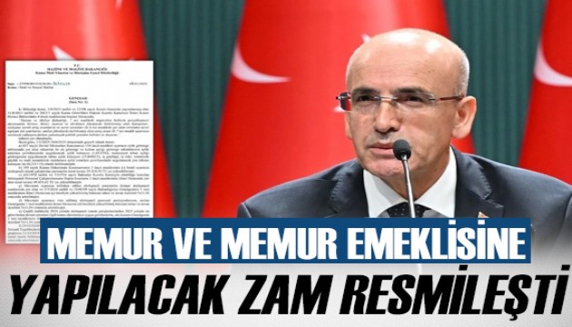 Memur ve memur emeklisine yapılacak zam resmileşti