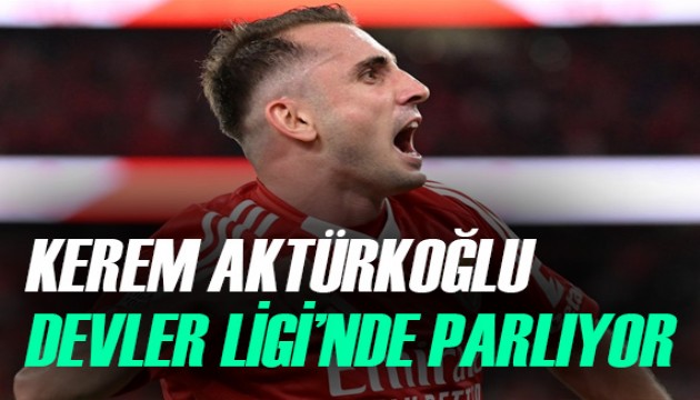 Kerem Aktürkoğlu, Şampiyonlar Ligi'nde parlıyor