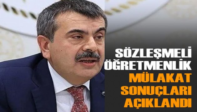 Sözleşmeli öğretmenlik mülakat sonuçları açıklandı