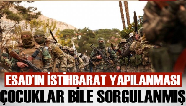 Esad'ın istihbarat yapılanması: 12 yaşındaki çocuk bile sorgulanmış