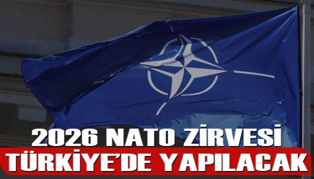 2026 NATO Zirvesi Türkiye'de