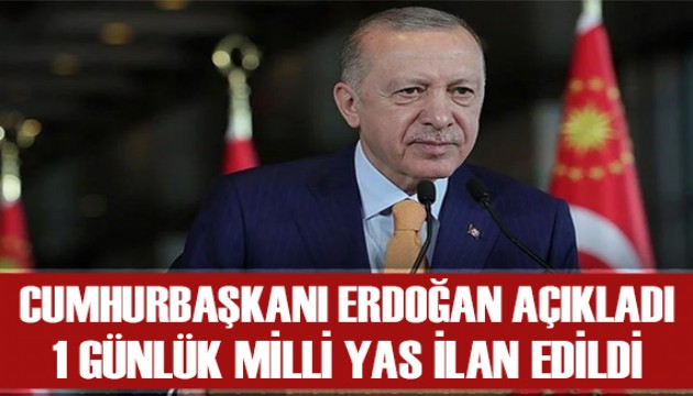 Cumhurbaşkanı Erdoğan açıkladı: Yangın faciası nedeniyle 1 günlük milli yas ilan edildi