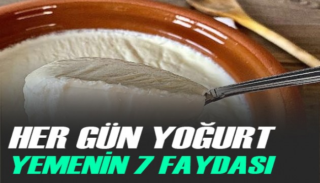 Her gün yoğurt yiyince vücudunuza neler olur?