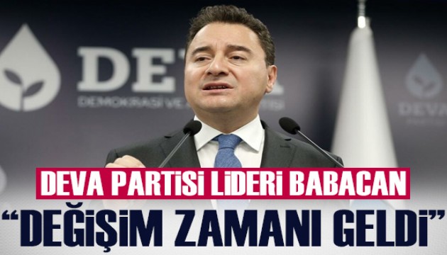 Babacan Sakarya'da konuştu: Değişim zamanı geldi