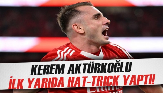 Kerem Aktürkoğlu şov! İlk yarıda hat-trick yaptı