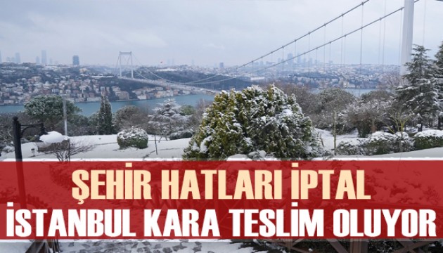 İstanbul'da kar etkisini artırdı