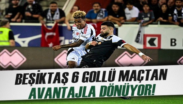 Beşiktaş 6 gollü maçtan avantajla dönüyor