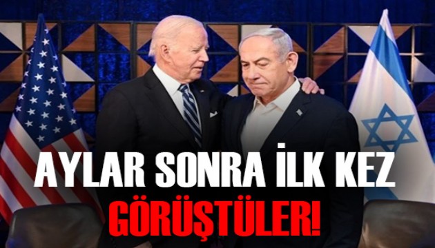 Joe Biden ve Netanyahu'dan aylar sonra ilk görüşme