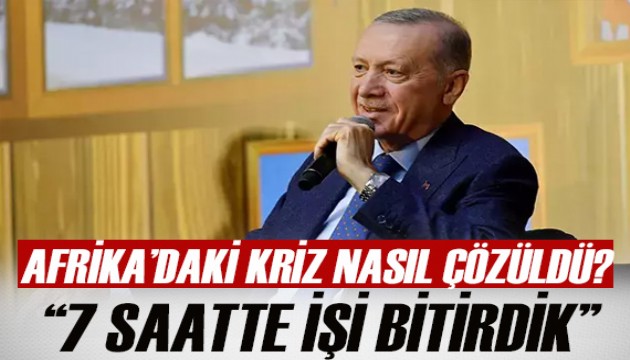 Cumhurbaşkanı Erdoğan: Yedi saatte işi bitirdik