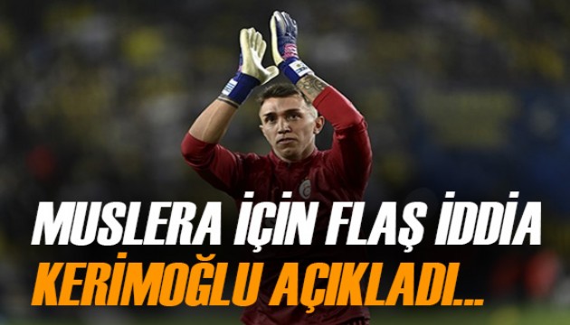 Tugay Kerimoğlu'ndan Muslera için flaş iddia